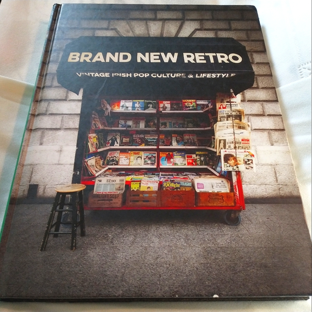 Brand New Retro Vintage Irish Pop Culture & Lifestyle by Brian McMahon Book